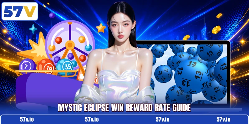 Mystic Eclipse Win reward rate guide