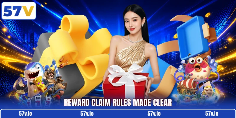 Reward claim rules made clear